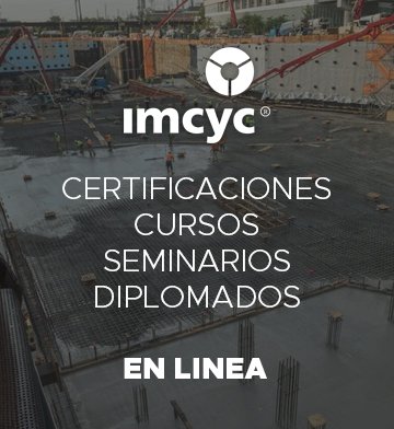 cursos en linea sobre cemento y concreto instituto mexicano del cemento y del concreto a.c., cursos básicos y avanzados sobre las mejores prácticas de concreto y del cemento